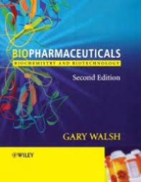 Biopharmaceuticals: Biochemistry and Biotecnology