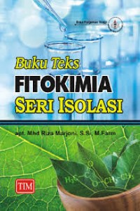Image of Buku Teks Fitokimia Seri Isolasi