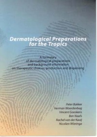 Dermatological Preparations in the Tropics
