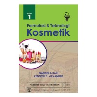 Image of Formulasi & Teknologi Kosmetik Volume 1