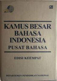 Kamus Besar Bahasa Indonesia Pusat Bahasa Edisi IV