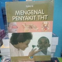 Mengenal Penyakit THT