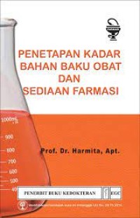 Penetapan Kadar Bahan Baku Obat dan Sediaan Farmasi